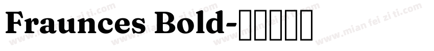 Fraunces Bold字体转换